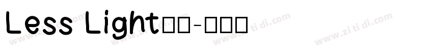 Less Light字体字体转换